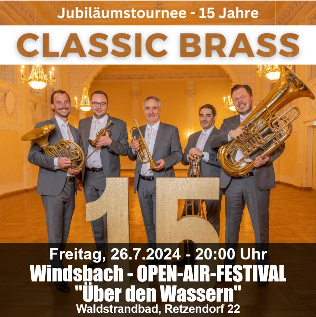  Open-Air-Festival &quot;Über den Wassern&quot; mit CLASSIC BRASS 